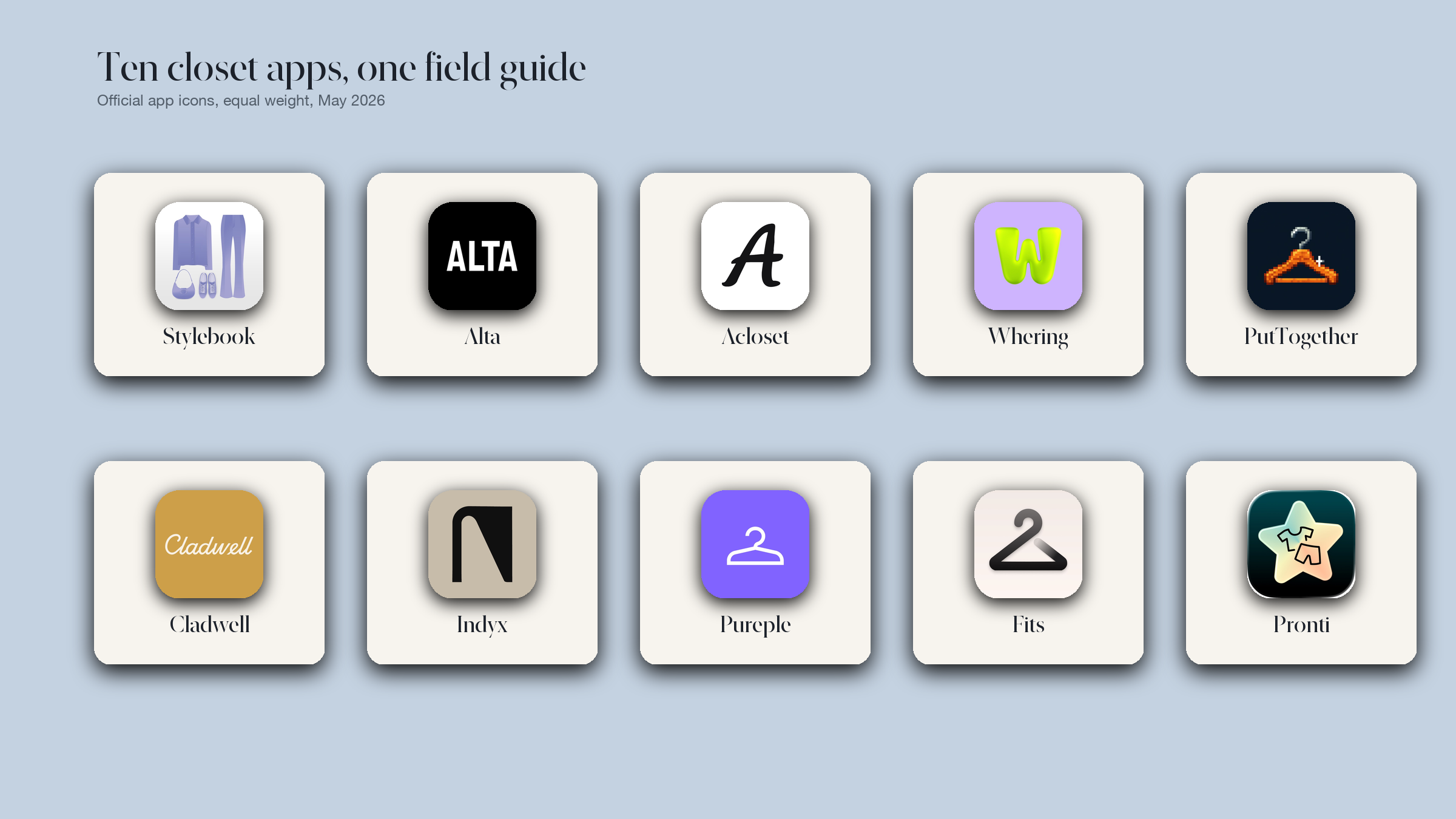 Editorial composite of ten 2026 closet app icons arranged as a five-by-two grid: Stylebook, Alta, Acloset, Whering, PutTogether, Cladwell, Indyx, Pureple, Fits, and Pronti.
